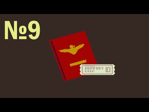 Видео: Эмиграция / Papers, Please №9