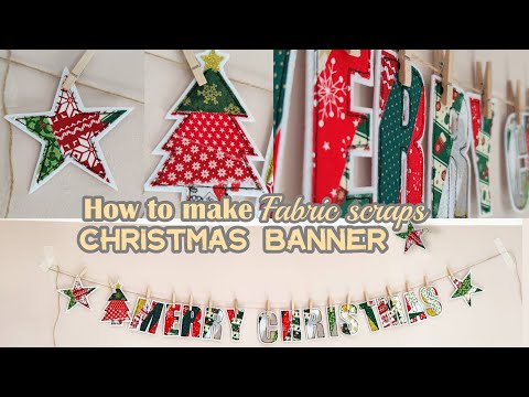 Видео: Как превратить обрезки ткани в праздничные рождественские баннеры
