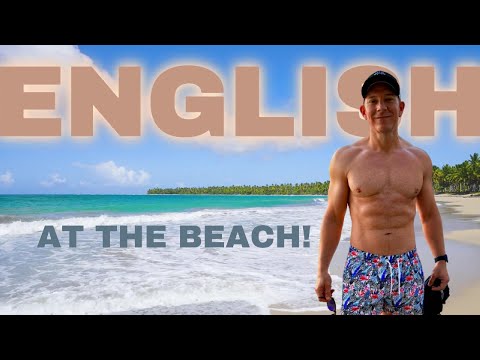 Видео: Изучайте английский вместе со мной БЫСТРО и ЛЕГКО, исследуя пляж!
