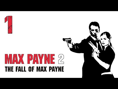 Видео: Прохождение Max Payne 2 (часть 1)