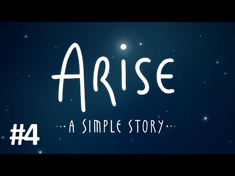 Видео: Arise: A Simple Story Полное прохождение, Часть 4 из 6 (Без комментариев)