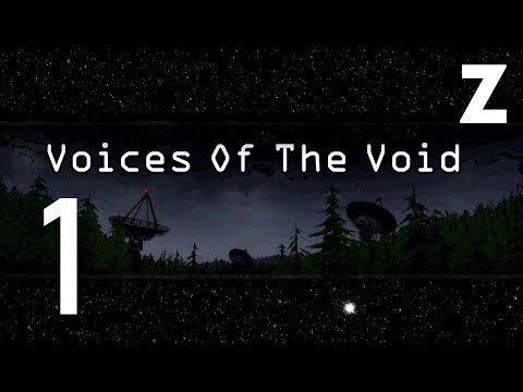 Видео: Заквиель играет в игру Voices of the Void — Часть 1 (Первое прохождение)
