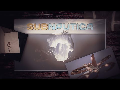 Видео: АЙСБЕРГ ПО ВСЕЛЕННОЙ SUBNAUTICA