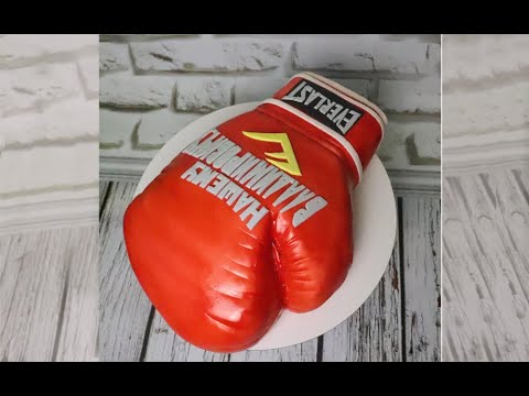 Видео: Торт - Боксерская перчатка / Cake boxing glove / 3Д-торт