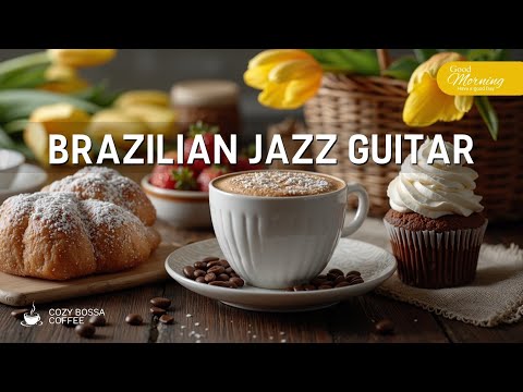 Видео: Timeless Bossa Nova Embrace ☕ Бразильская джаз-гитара: любовь, спокойствие и расслабление в кафе