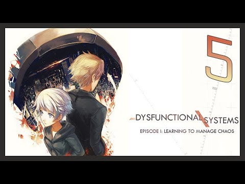 Видео: Прохождение Dysfunctional Systems - часть 5[Катастрофа](2/5)