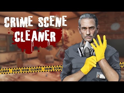 Видео: УСТРОИЛСЯ УБОРЩИКОМ ► Crime Scene Cleaner #1