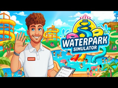 Видео: 🌊🔫🚿 Waterpark Simulator – Что делать с этой всей землёй?💲💵💰   #13 🔥🔥🔥