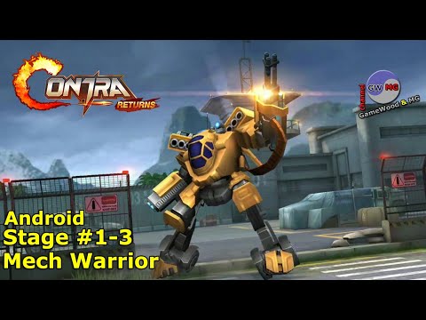 Видео: Level 1-3. Mech Warrior. Прохождение игры Contra Returns на Android