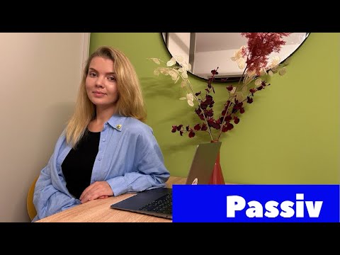 Видео: Passiv. Bekommen-Passiv/Dativ-Passiv. Пасивний стан в німецькій мові.