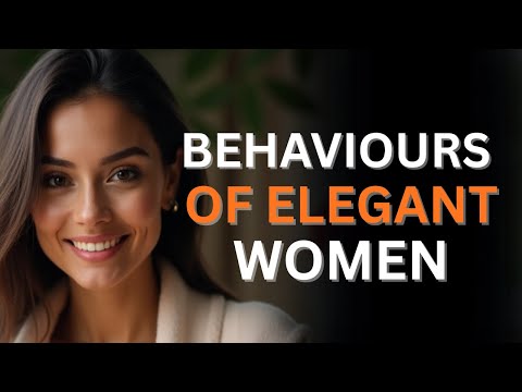 Видео: 9 элегантных моделей поведения, которые заставят вас выглядеть дорого