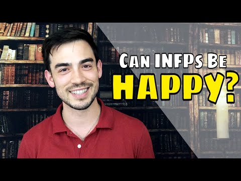 Видео: Могут ли люди типа INFP быть счастливыми?