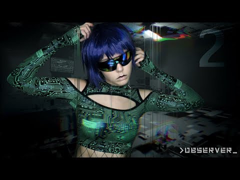 Видео: OBSERVER_ КИБЕРПАНК 2017 [№2]