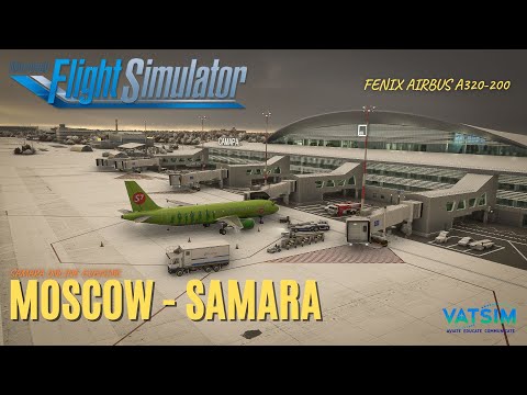 Видео: MSFS 2020 | Москва UUDD - Самара UWWW | Airbus A320 S7 | Samara online evening в ВАТСИМ