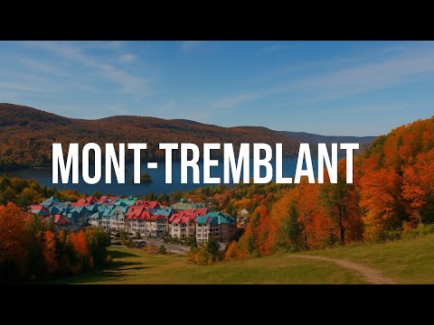 Видео: Горы и озёра Квебека: Мон-Тремблан и Сент-Адель