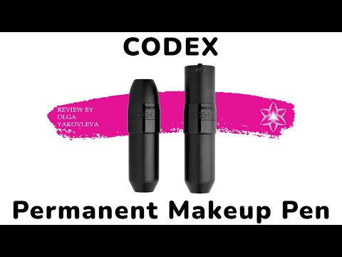 Видео: CODEX Распаковка и Обзор | Беспроводная Машинка для Тату и Перманентного Макияжа | Ольга Яковлева