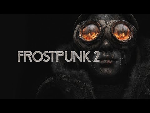 Видео: Глава 5 -Прохождение Frostpunk 2! Стрим №6