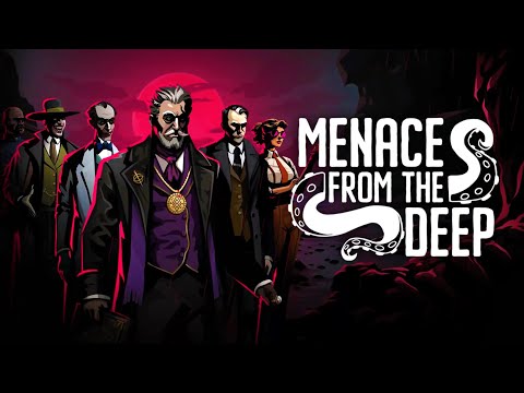 Видео: УГРОЖАЮЩИЙ РЕЛИЗ - Menace from the Deep - Первый взгляд