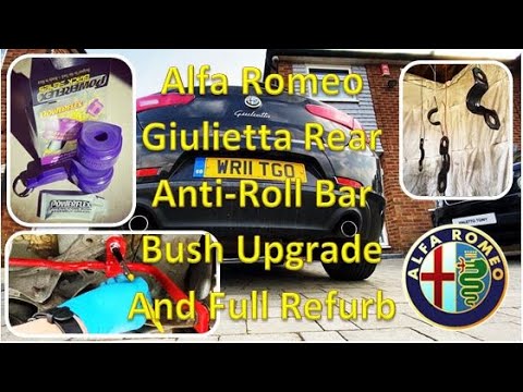 Видео: Обновление втулки заднего стабилизатора поперечной устойчивости Alfa Romeo Giulietta PowerFlex и ...