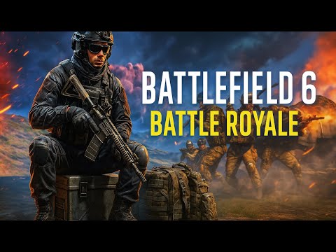Видео: КОРОЛЕВСКАЯ БИТВА! ТЕСТИМ НОВЫЙ РОЯЛЬ! -Battlefield 6