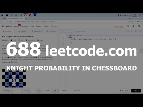 Видео: Разбор задачи 688 leetcode.com Knight Probability in Chessboard. Решение на C++