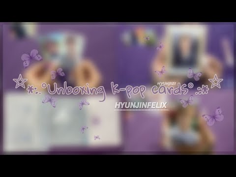 Видео: ♡Распаковка карт stray kids~Хёнджин/Феликс🧚‍♀️|unboxing cards stray kids~hyunjin/felix♡