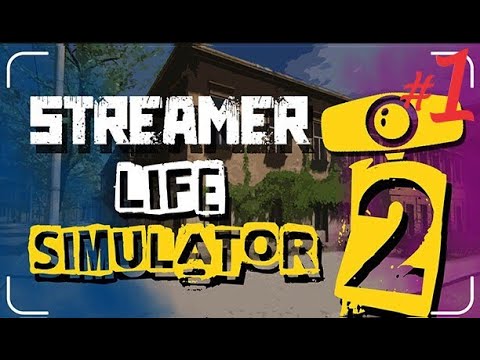 Видео: ТЯЖЕЛАЯ ЖИЗНЬ СТРИМЕРА ► Streamer Life Simulator 2 ♣  Прохождение 1