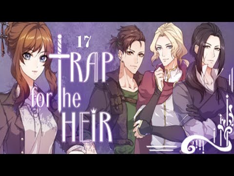 Видео: Ловушка для наследника #17 - Так вот в чём подвох... (Мих, все концовки)