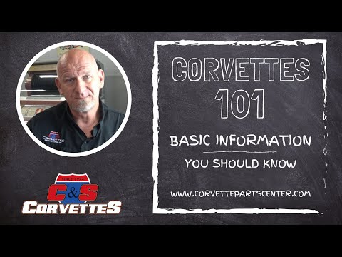 Видео: CORVETTES 101: Основная информация, которую вам следует знать