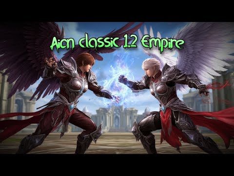 Видео: AION CLASSIC 1.2 EMPIRE ► PvP Контент подъехал