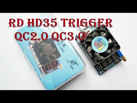 Видео: 🎁Триггерная нагрузка RD HD35 Trigger QC2.0 QC3.0.ОБЗОР.Тестирование!