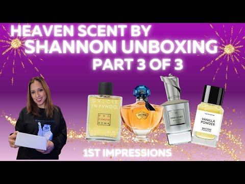 Видео: Распаковка Heaven Scent от Shannon | Часть 3 из 3 | Независимый парфюмерный бренд | Первые впечат...