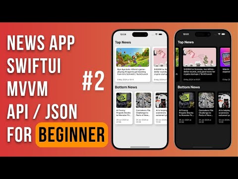 Видео: SwiftUI NewsApp / API  / JSON / MVVM / Урок 2