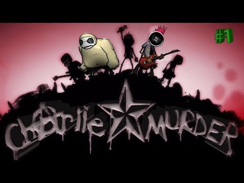 Видео: Прохождение Charlie Murder часть №1