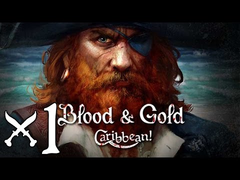 Видео: Обзор Blood & Gold: Caribbean #1 - Персик Пират