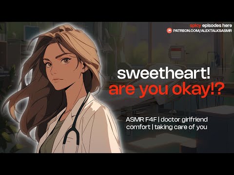 Видео: 💓F4F💓 Твоя девушка-врач заботится о тебе в отделении неотложной помощи [травмированный слушатель]...