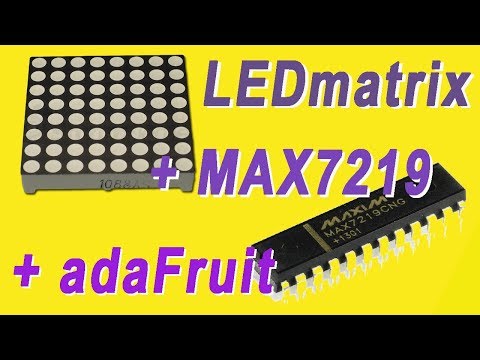 Видео: Матричный светодиодный индикатор. Драйвер МАХ7219. Библиотека AdaFruit. matrixAdafruit
