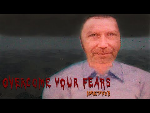 Видео: Overcome Your Fears - Caretaker ►Прохождение на ПК ►СПАСИБО ДЕДУ!!!