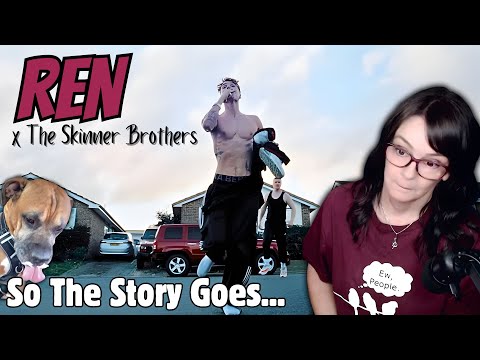 Видео: Ren x The Skinner Brothers - So The Story Goes… | РЕАКЦИЯ | Впервые слышу