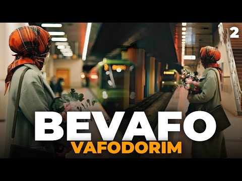 Видео: Бевафо вафодорим 2-қисм | Бўлган воқеа | Сабрием