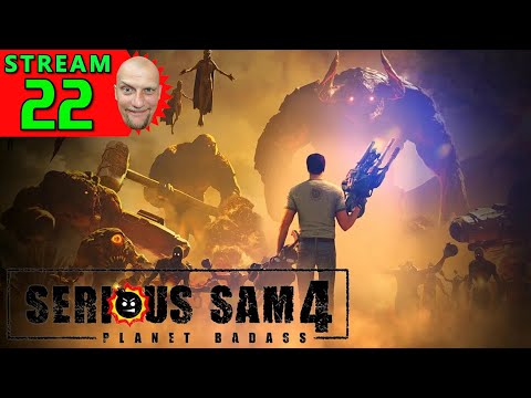 Видео: 💽22🍀Serious Sam 4🍀Первое Прохождение - Стрим [1440]🍀Hard-Режим🍀ЗА АРТЕФАКТОМ В ЗАМОК ЗЛА🍀