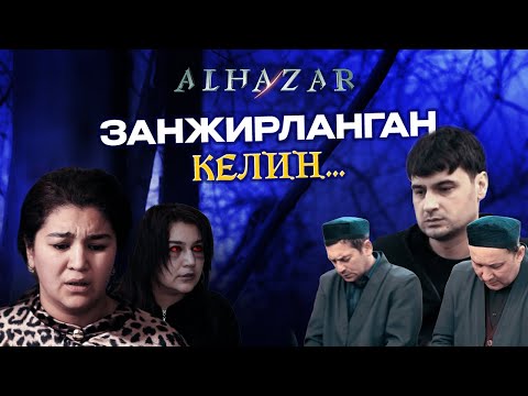 Видео: Занжирланган келин... Alhazar