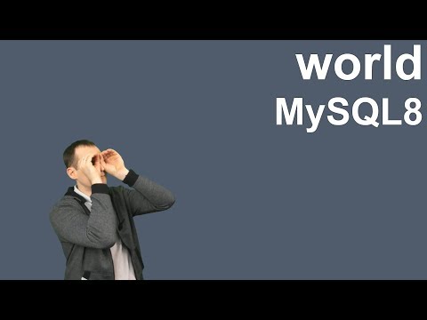 Видео: 7. MySQL 8 - world база данных