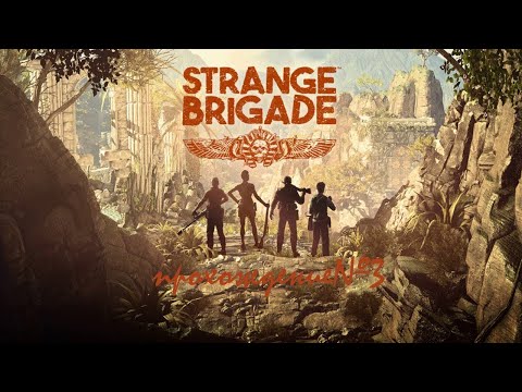 Видео: Strange Brigade прохождение и истребление мумий№3!!!!! Steam версия!!!!!