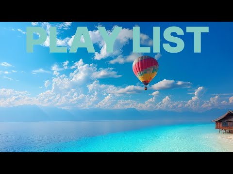 Видео: Плейлист 🎧 Почувствуй себя в полете с этой бодрящей, освежающей мелодией [3-часовой микс]