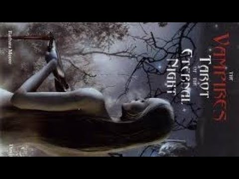 Видео: Обзор Таро Вечная Ночь Вампиров (The Vampires Tabot of the Eternal Night)