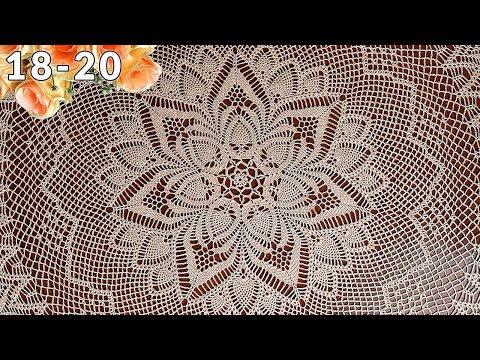 Видео: Скатерть крючком, Амалия, 18-20