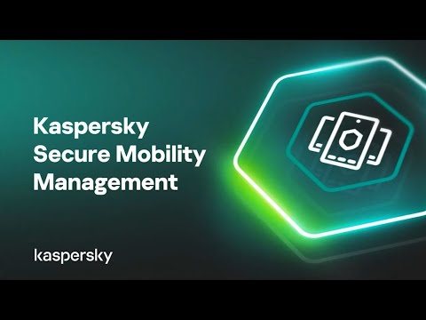 Видео: Kaspersky Secure Mobility Management: обзор новых версий