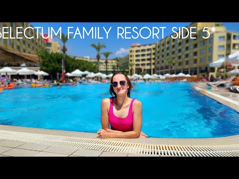 Видео: SELECTUM FAMILY RESORT SIDE 5* / Турция