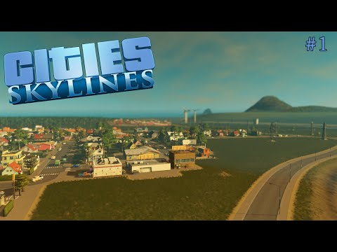 Видео: Прохождение CITIES: SKYLINES #1 - Застройка начинается